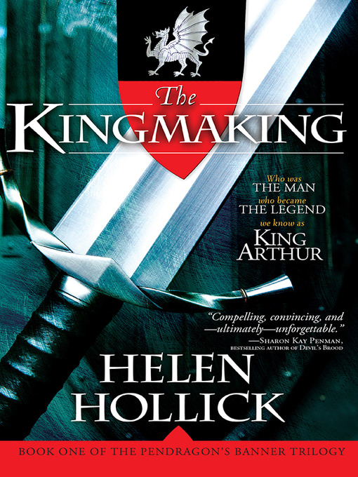 Title details for The Kingmaking by Helen Hollick - Available